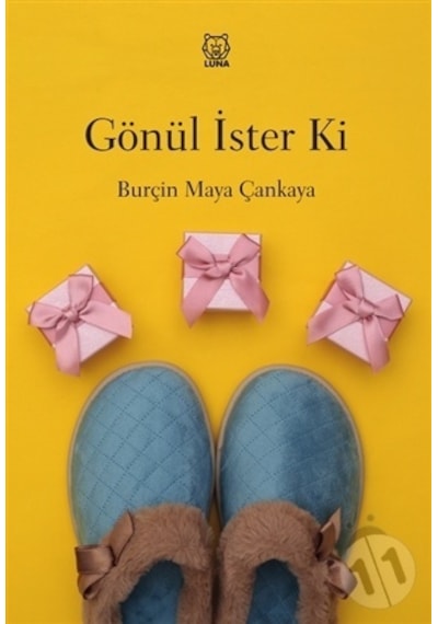 Gönül İster Ki - Burçin Maya Çankaya - Luna Yayınları