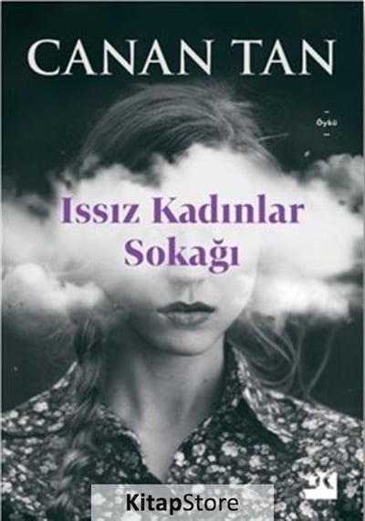 Issız Kadınlar Sokağı - Canan Tan
