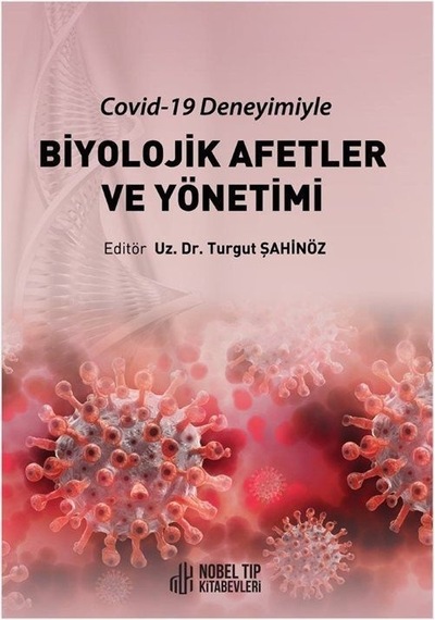 Covid-19 Deneyimiyle Biyolojik Afetler ve Yönetimi- Nobel Tıp Kitabevleri