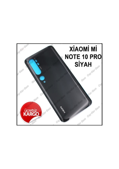 Xiaomi Mi Note 10 Pro Arka Cam Pil Kapağı Batarya Kapağı+B7000
