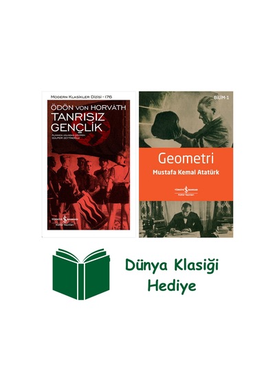 Tanrısız Gençlik + Geometri + Dünya Klasiği Hediye