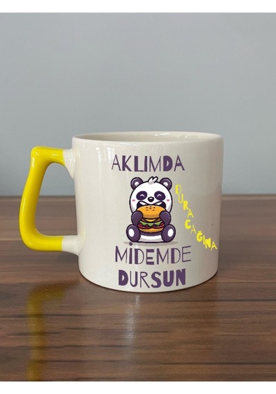Aklımda Duracağına Midemde Dursun Baskılı Sarı Kulplu D Kupa