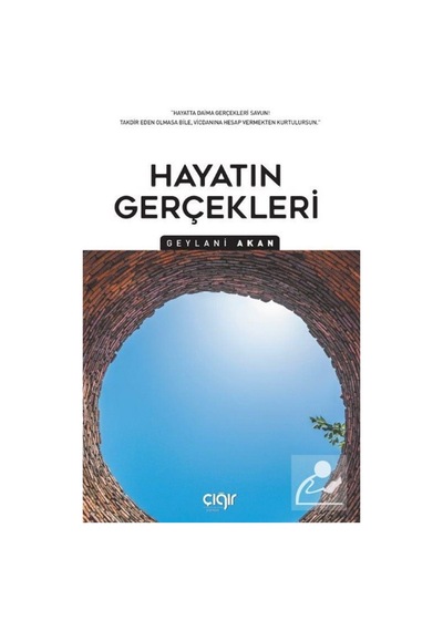 Hayatın Gerçekleri / Geylani Akan 9786257810937