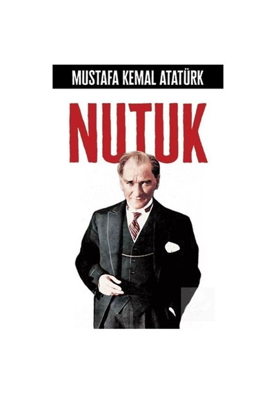 Nutuk - Mustafa Kemal Atatürk - Toplumsal Kitap