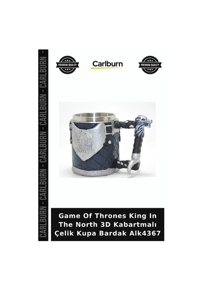 Özel Üretim Dizi Temalı Game Of Thrones King In The North 3d Kabartmalı Çelik Kupa Bardak Alk4367 Çok Renkli