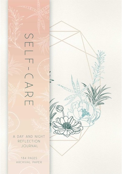 Self-care: A Day And Night Reflection Journal