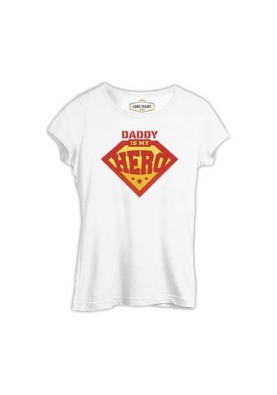 Daddy İs My Hero Logo Beyaz Kadın Tshirt 001