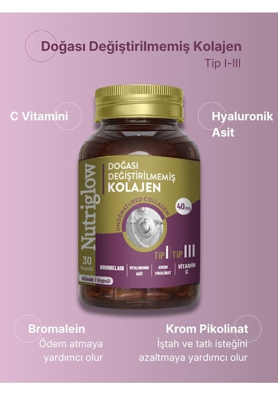 Nutriglow Doğası Değiştirilmemiş Kolajen Tip I - Iıı Bromelain, Hyaluronik Asit İçeren 30 Kapsül
