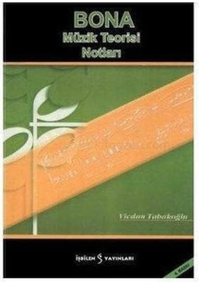 YR-047 BONA MÜZİK TEORİSİ NOTLARI VİCDAN TABAKOĞLU