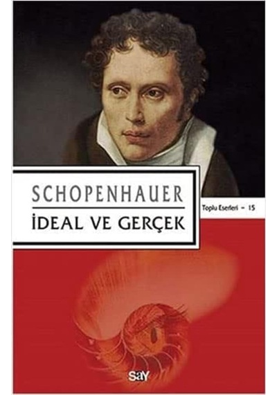 İdeal Ve Gerçek: Toplu Eserleri - 15