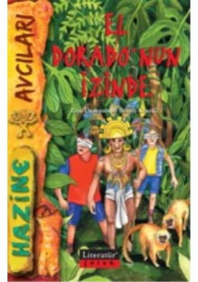 El Dorado'nun İzinde - Lisa Thompson - Literatür Çocuk