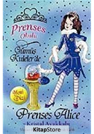 Prenses Alice ve Kristal Ayakkabı / Prenses Okulu 10