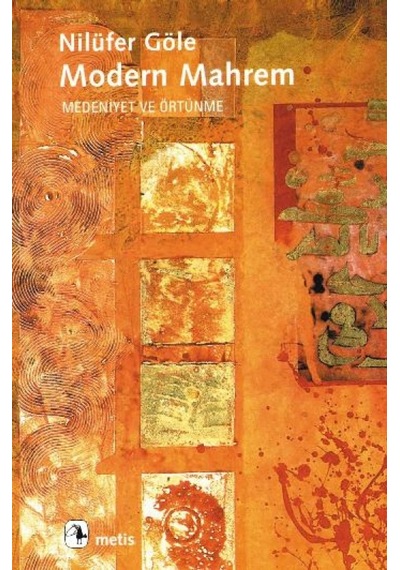 Modern Mahrem - Nilüfer Göle - Metis Yayınları