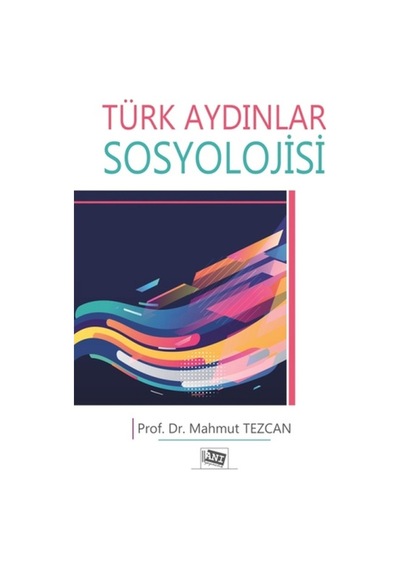 Türk Aydınlar Sosyolojisi