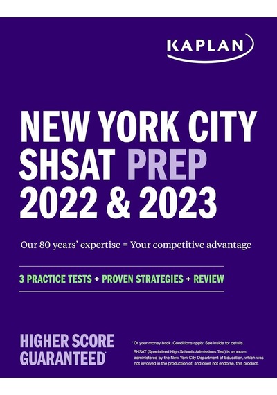 New York City Shsat Prep 2022 & 2023: 3 Practice Tests + Proven Strategies + Review