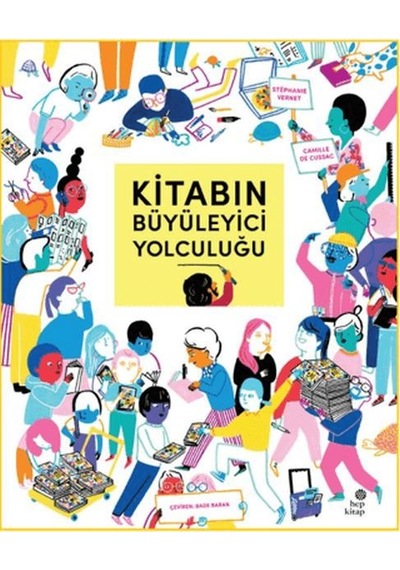 Kitabın Büyüleyici Yolculuğu - Ezjı-717987