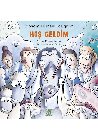 Kapsamlı Cinsellik Eğitimi: Hoş Geldim