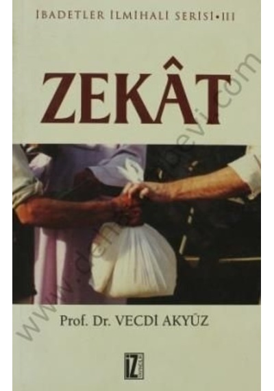 Zekat  - Vecdi Akyüz  - İz Yayıncılık