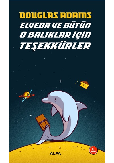 Hayat Evren Ve Her Şey + Elveda Ve Bütün O Balıklar İçin Teşekkürler + Okuma Sticker'ları