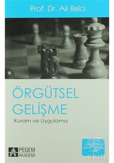Örgütsel Gelişme Kuram ve Uygulama/Ali Balcı