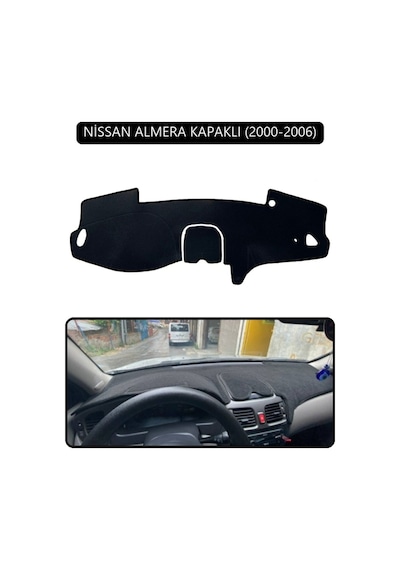 Nissan Almera Kapaklı 2000-2006torpido Koruma Halısı Siyah Kenar