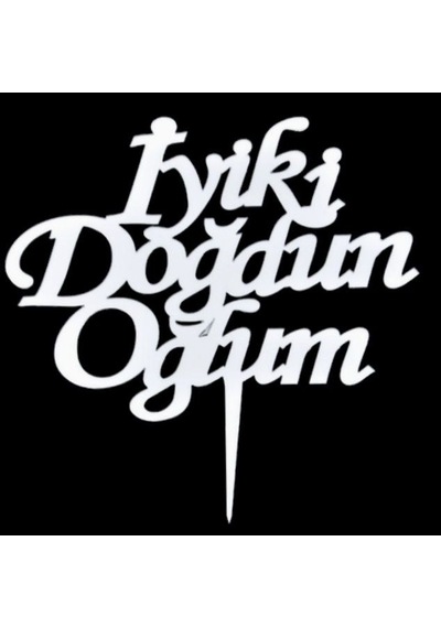 Premium Kutlama Hediyesi Parti Detayı Özel Gün İyi Ki Doğdun Oğlum Gümüş Pasta Pleksi