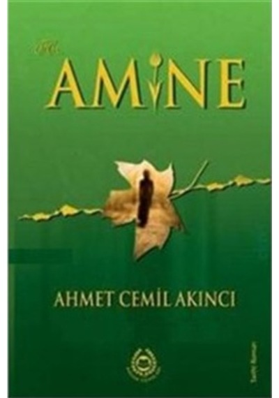 Hz. Amine - Ahmet Cemil Akıncı - Bahar Yayınları
