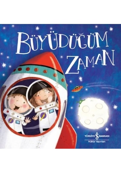 Büyüdüğüm Zaman - Melanie  Joyce - İş Bankası Kültür Yayınları