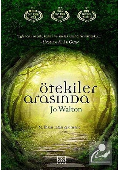 Ötekiler Arasında - Jo Walton - İthaki Yayınları