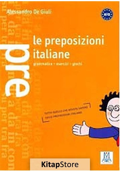 Le Preposizioni Italiane - Alessandro De Giuli - Nüans