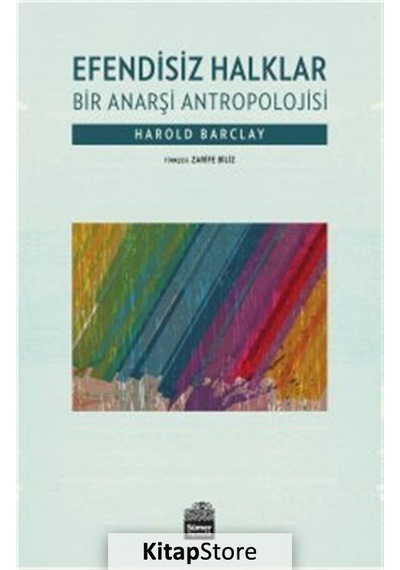Efendisiz Halklar / Harold Barclay