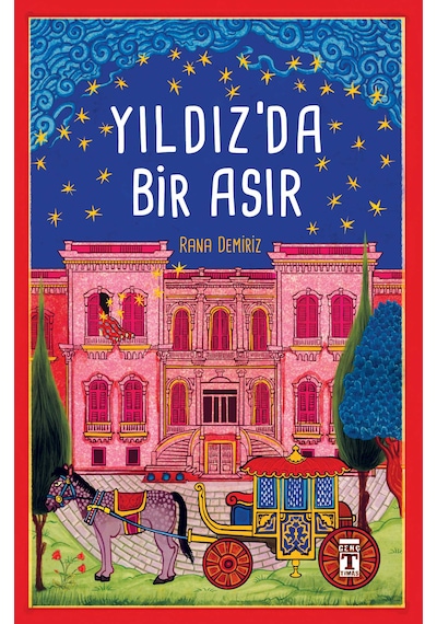 Yıldız'da Bir Asır - Rana Demiriz - Genç Timaş
