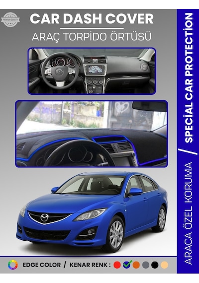 Mazda 6 2007-2013 Torpido Örtüsü Panel Halısı Koruma Torpido Koruma Araca Özel Kaymaz Kolay Montaj - 119 Stiloto