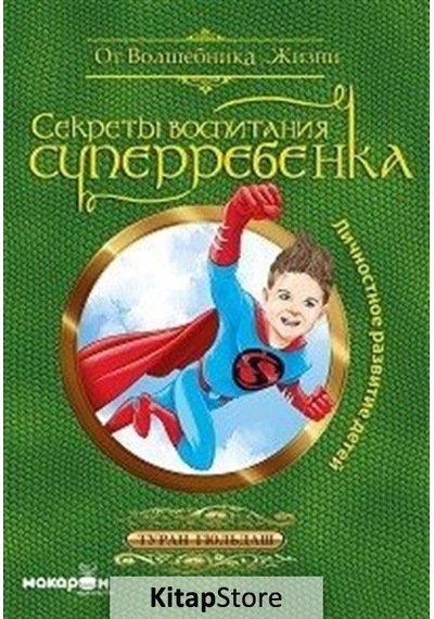 Süper Çocuk Yetiştirmenin Sırları-Rusça - Turhan Güldaş - Macaron Yayınları