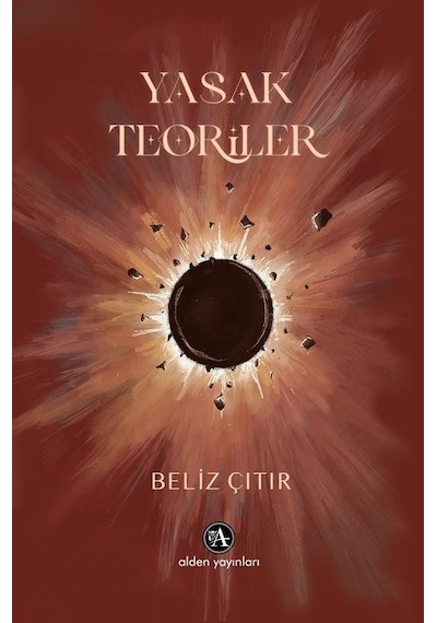Yasak Teoriler / Beliz Çıtır