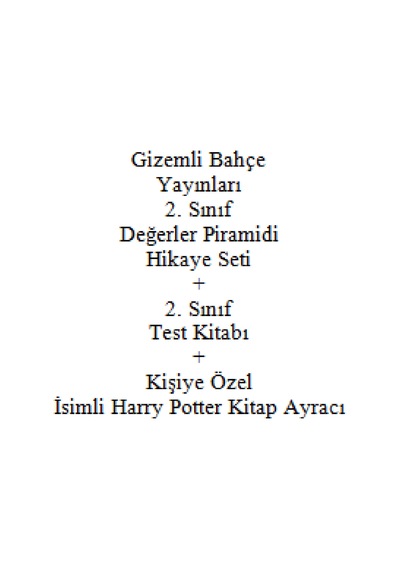 2. Sınıf Hikaye Kitabı Seti Gizemli Bahçe Yayınları Değerler Piramidi + 2. Sınıf Test Kitabı + Kişiye Özel İsimli Harry Potter Kitap Ayracı