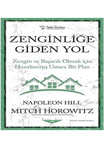 Zenginliğe Giden Yol: Zengin Ve Başarılı Olmak İçin Hazırlanmış Ustaca Bir Plan
