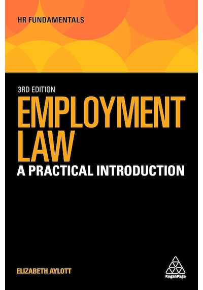 Employment Law: A Practical Introduction: 21