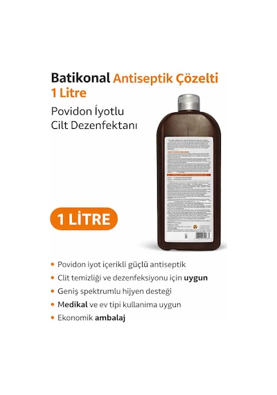 Batikonal Antiseptik Çözelti 1 Litre Povidon İyotlu Cilt Dezenfektanı 1 Adet