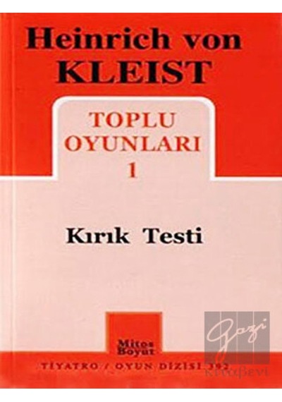 Toplu Oyunları 1 - Kırık Testi - Heinrich Von Kleist - Mitos Boyut Yayınları