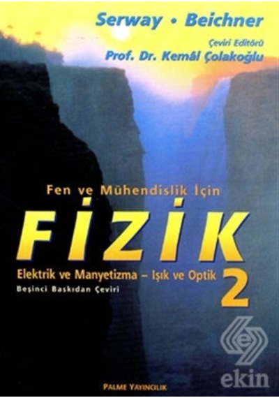 Fen ve Mühendislik için Fizik Elektrik ve Manyetiz/Raymond A.