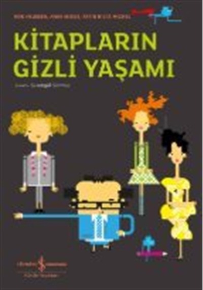 Kitapların Gizli Yaşamı / Anne Mikus