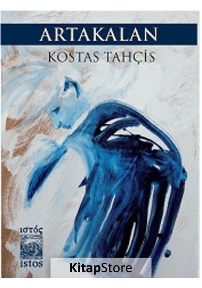 Artakalan - Kostas Tahçis - İstos Yayınları