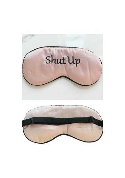 Caş Dekorasyon Pembe Renk Shut Up Yazılı Saten Uyku Bandı Pembe