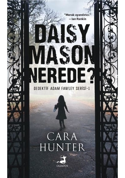 Daisy Mason Nerede? - Cara Hunter - Olimpos Yayınları