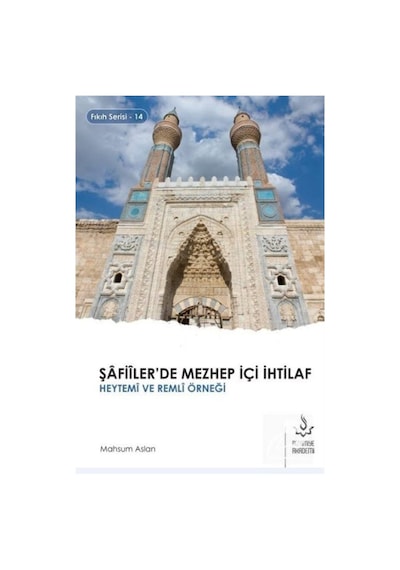 Şafiilerde Mezhep içi İhtilaf - Heytemi ve Remli Örneği - Mahsum Aslan - Nizamiye Akademi