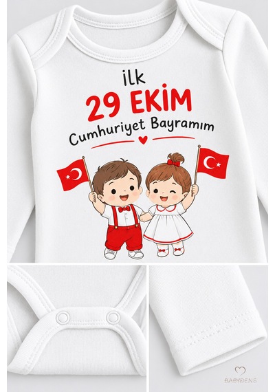 Babyden's İlk 29 Ekim Cumhuriyet Bayramım Baskılı Bebek Çıtçıtlı Body Uzun Kollu %100 Pamuk Unisex Zıbın Badi Beyaz