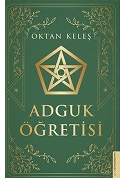 Adguk Öğretisi - Oktan Keleş - Destek Yayınları