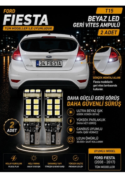 Ford Fiesta 2008-2017 Uyumlu T15 W16w Beyaz Led Geri Vites Ampulü Canbus 2 Adet