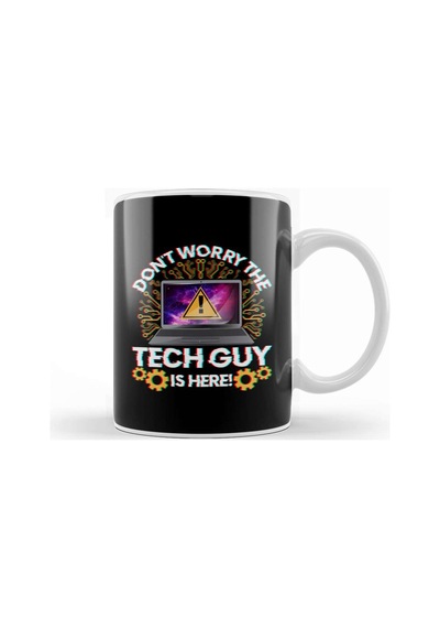 Funny Don T Worry The Tech Guy Is Here It Support Kupa Bardak Porselen Karışık